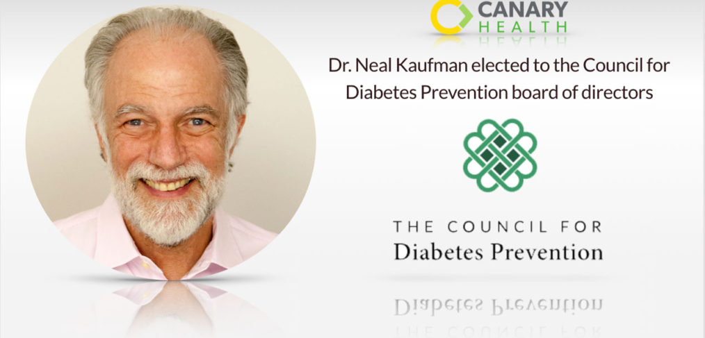 Dr. Neal Kaufman elected to the Council for Diabetes Prevention board of directors